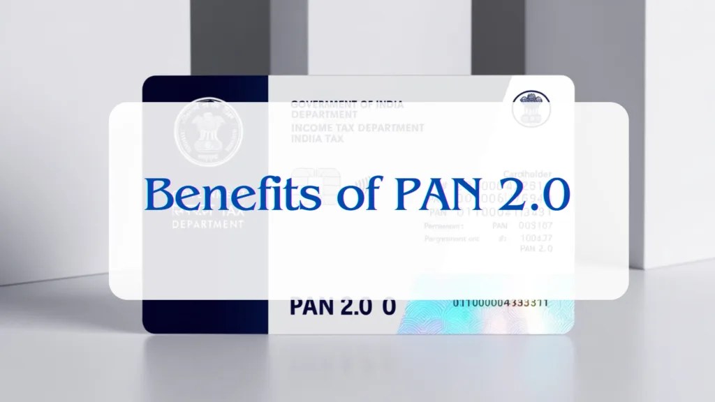 Benefits Of PAN 2.0