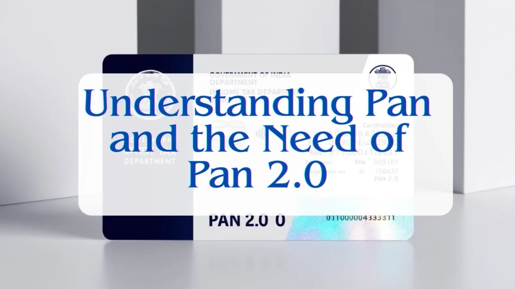 Understanding PAN 2.0