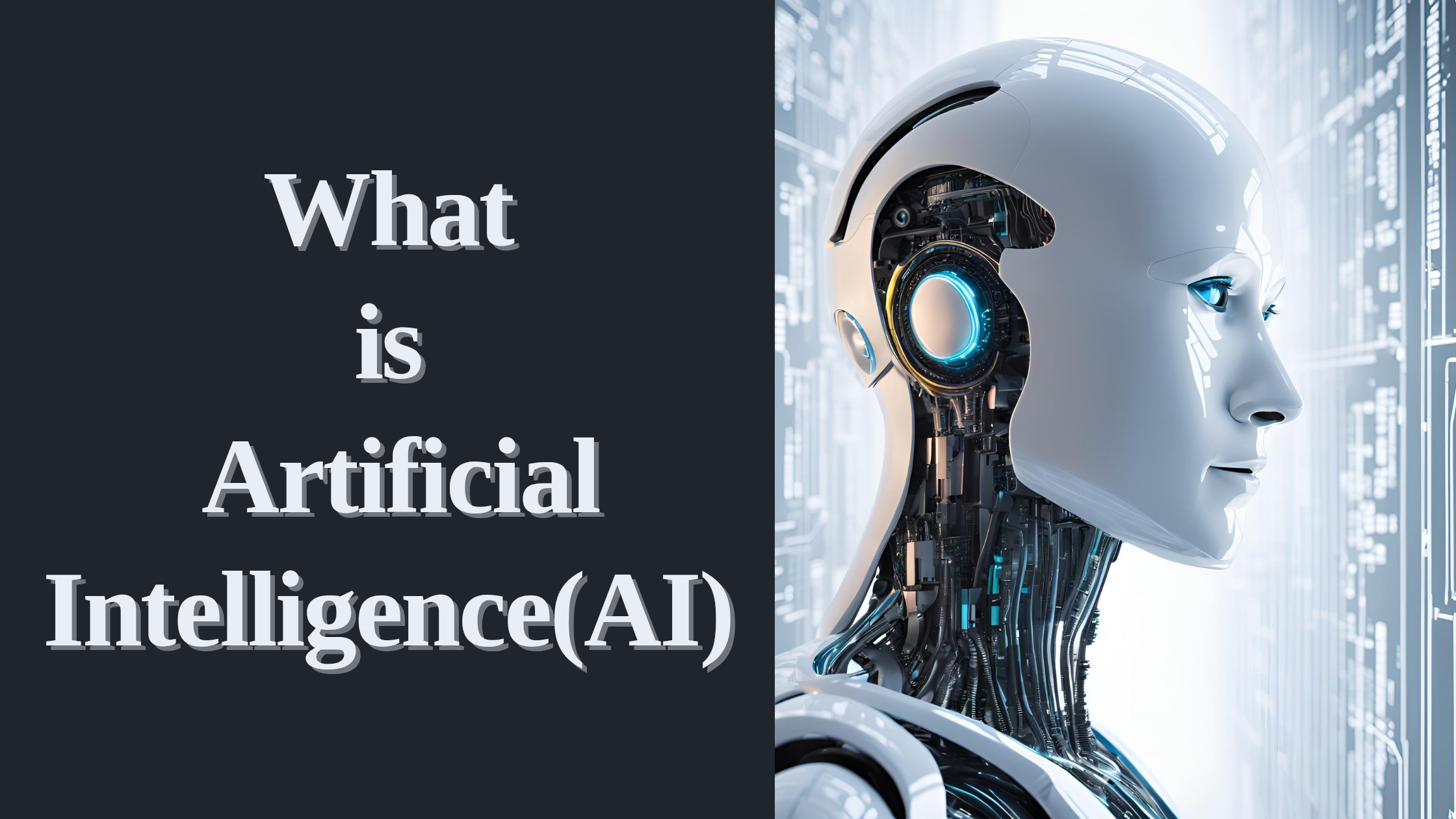 What is Artificial Intelligence